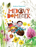 Medový domeček - Andrea Popprová